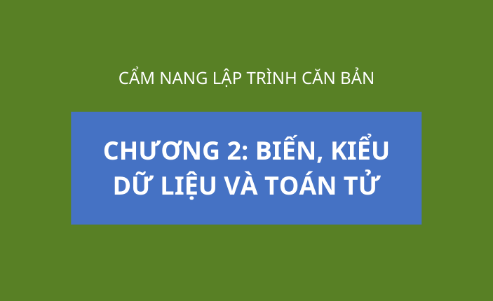 Biến, kiểu dữ liệu toán tử