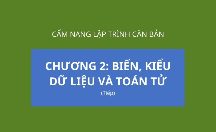 Biến, kiểu dữ liệu toán tử